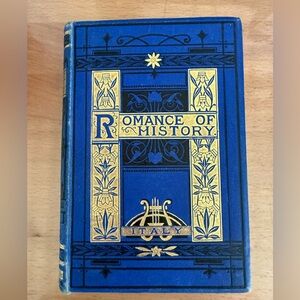 VTG antique (undated) hardcover The Romance of History Italy by C. Macfarlane
